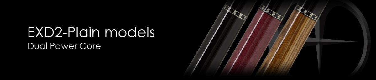 EXD2 Plain｜Dual Power Core｜Plain Model｜CUES｜EXCEED CUE Official Website